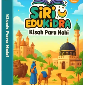 Siri Edukidra : Kisah Para Nabi (Vol 1)